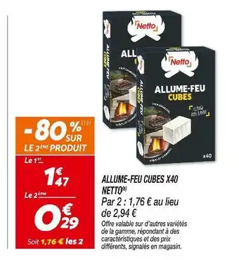Netto NETTO Allume-Feu Cubes x40 offre