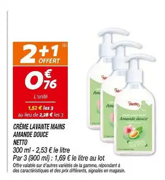 Netto NETTO Crème Lavante Mains Amande Douce offre