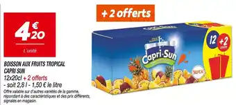 Netto CAPRI SUN Boisson aux fruits tropical offre