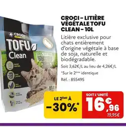 Animalis CROCI Litière végétale tofu clean - 10l offre