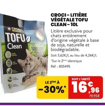 Animalis CROCI Litière végétale tofu clean - 10l offre