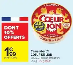 Carrefour Drive Coeur de lion - camembert offre