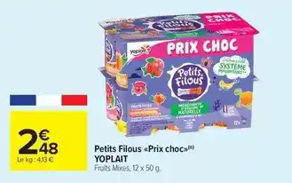 Carrefour Drive Yoplait - petits filous prix choc offre