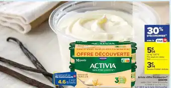 Carrefour Drive Danone - activia offre découverte offre