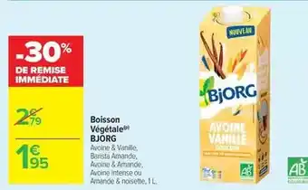 Carrefour Drive Bjorg - boisson végétale offre