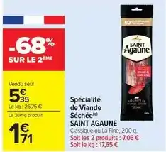 Carrefour Drive Saint agaune - spécialité de viande séchée offre