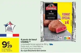 Carrefour Drive Charal - 4 pavés de bœuf offre