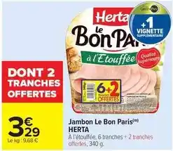 Carrefour Drive Herta - jambon le bon paris offre