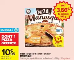 Carrefour Market Pizza surgelée format familial manosque offre