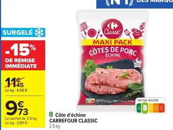 Carrefour Market Côte d'échine carrefour classic offre