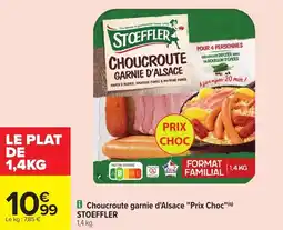 Carrefour Market Choucroute garnie d'alsace prix choc stoeffler offre