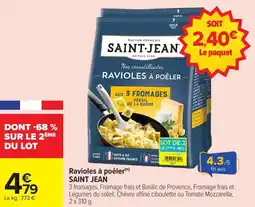 Carrefour Market Ravioles à poêler saint jean offre