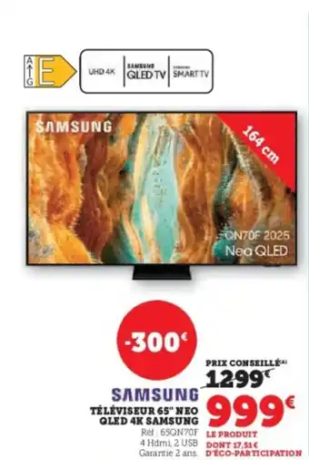 Hyper U SAMSUNG Téléviseur 65" neo qled 4k offre