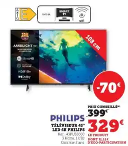 Hyper U PHILIPS Téléviseur 43" led 4k offre