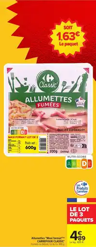 Carrefour Market Allumettes maxi format carrefour classic offre