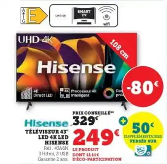 Hyper U HISENSE Téléviseur 43" led 4k led offre