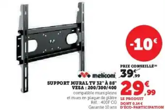 Hyper U MELICONI Support mural tv 32" à 88″ offre