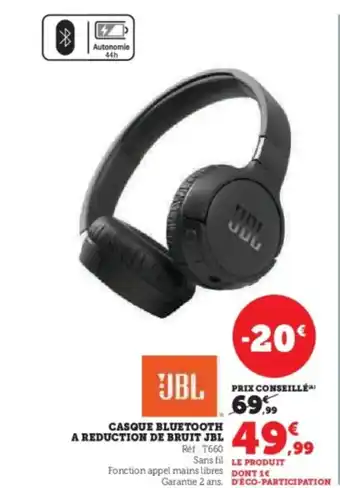 Hyper U JBL Casque bluetooth a reduction de bruit offre
