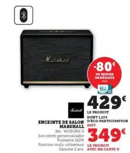 Hyper U MARSHALL Enceinte de salon offre