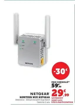 Hyper U NETGEAR Repeteur wifi offre