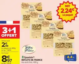 Carrefour Market Spaetzle reflets de france offre