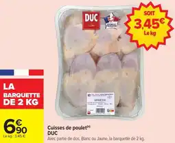 Carrefour Market Cuisses de poulet duc offre