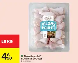 Carrefour Market Pilons de poulet plaisir de volaille offre