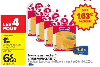 Carrefour Market Fromage en tranches carrefour classic offre