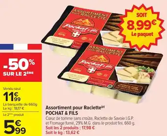 Carrefour Market Assortiment pour raclette pochat & fils offre