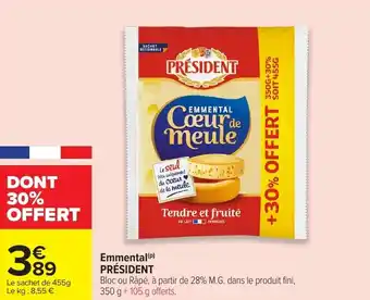 Carrefour Market Emmental président offre