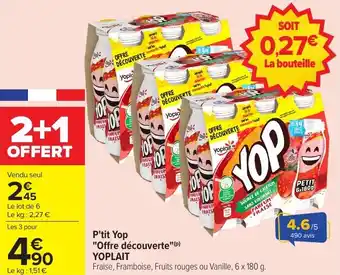 Carrefour Market P'tit yop offre découverte yoplait offre