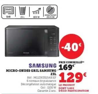 Hyper U SAMSUNG Micro-ondes gril offre