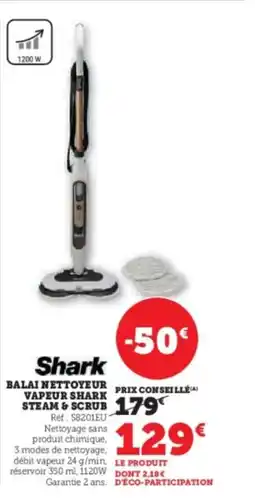 Hyper U SHARK Balai nettoyeur vapeur steam & scrub offre