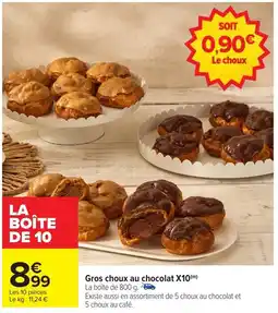 Carrefour Market Gros choux au chocolat x10 offre