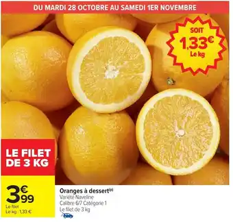 Carrefour Market Oranges à dessert offre