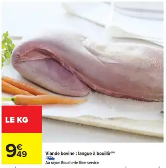 Carrefour Market Viande bovine langue à bouillir offre