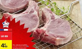 Carrefour Market Porc côte avec os à griller offre