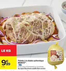 Carrefour Market Palette à la diable authentique moritz offre