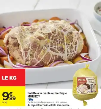 Carrefour Market Palette à la diable authentique moritz offre