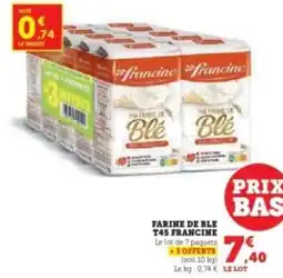 Hyper U FRANCINE Farine de ble t45 offre