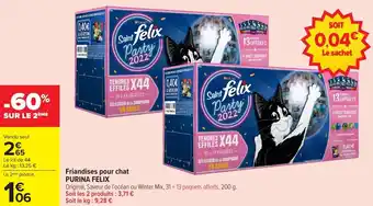 Carrefour Market Friandises pour chat purina felix offre
