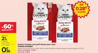 Carrefour Market Sachets fraîcheur mon petit intense pour chats purina gourmet offre