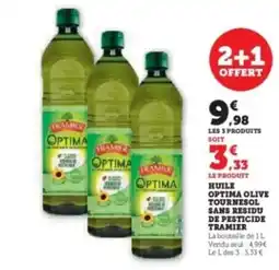 Hyper U TRAMIER Huile optima olive tournesol sans residu de pesticide offre