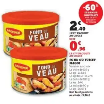 Hyper U MAGGI Fond ou fumet offre