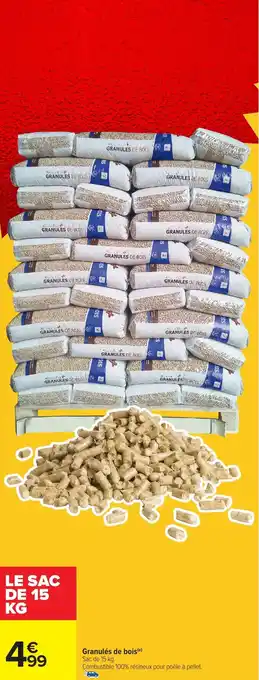 Carrefour Market Granulés de bois offre