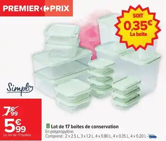 Carrefour Market Lot de 17 boites de conservation offre