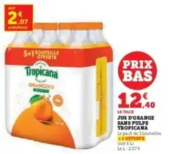 Hyper U TROPICANA Jus d'orange sans pulpe offre