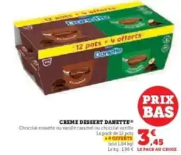 Hyper U DANETTER Creme dessert offre
