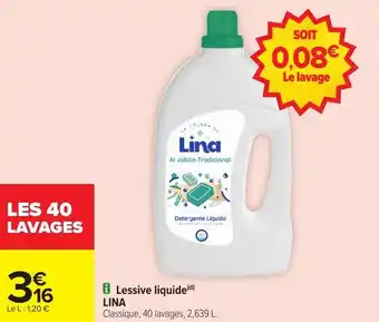 Carrefour Market Lessive liquide lina offre