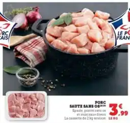 Hyper U Porc saute sans os offre